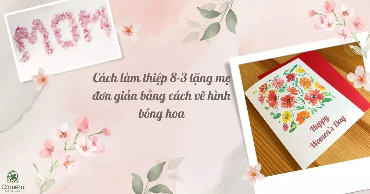 cách làm thiệp 8-3 tặng mẹ đơn giản