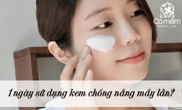 1 ngày sử dụng kem chống nắng mấy lần