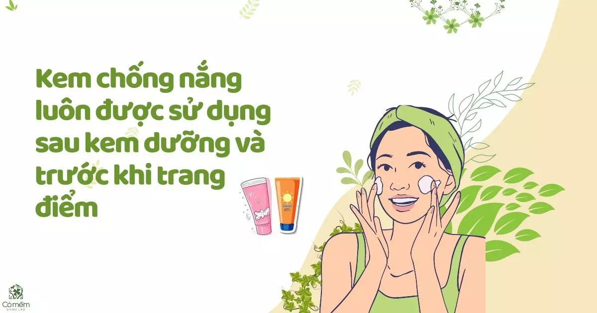 bôi kem chống nắng trước hay sau kem dưỡng