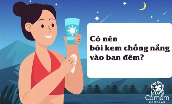 Giải đáp: Có nên bôi kem chống nắng vào ban đêm?