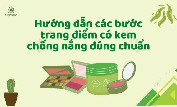 các bước trang điểm có kem chống nắng