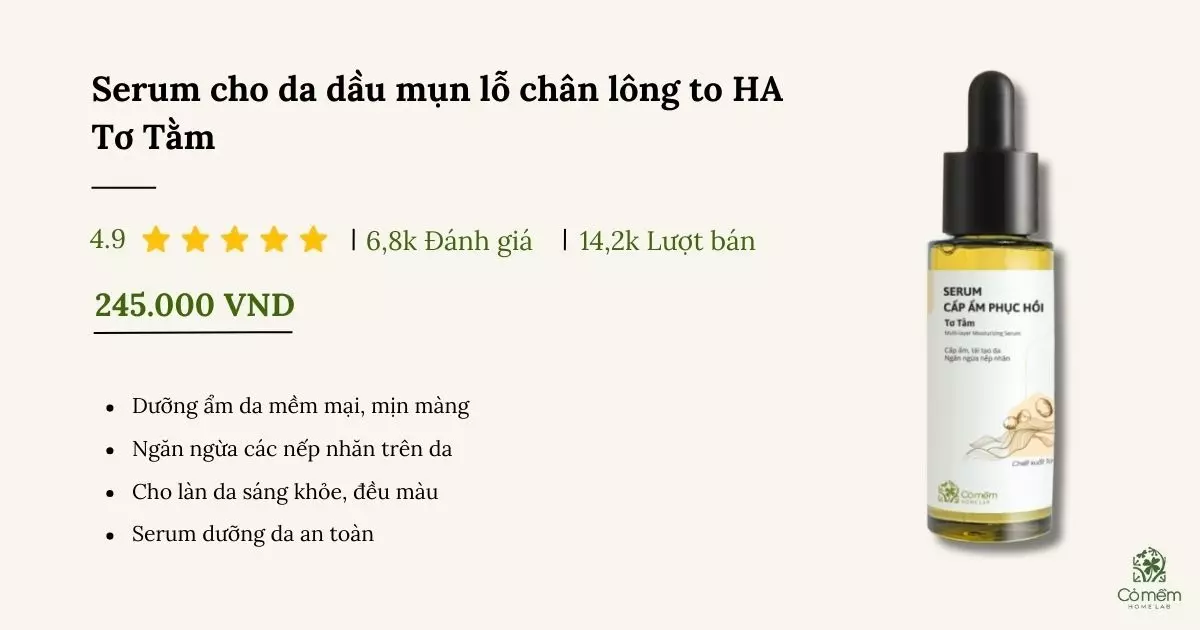 serum cho da dầu mụn lỗ chân lông to