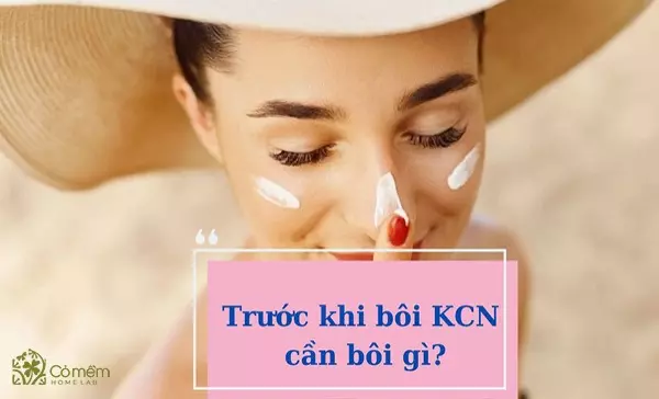 trước khi bôi kem chống nắng cần bôi gì