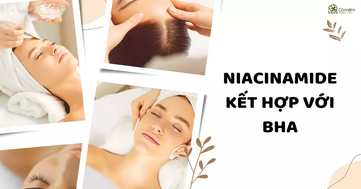 niacinamide kết hợp với gì