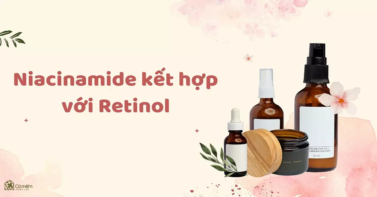 niacinamide kết hợp với gì