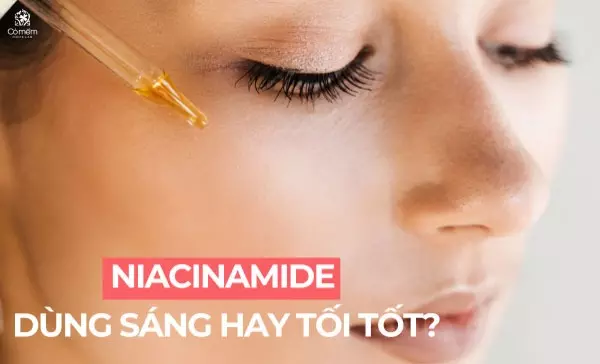 niacinamide dùng sáng hay tối