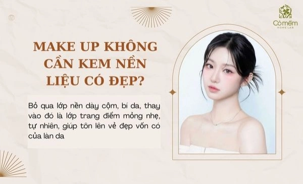 makeup không cần kem nền