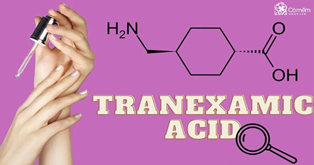 tranexamic acid trong mỹ phẩm