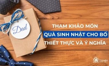 Tham Khảo Top 10 Món Quà Sinh Nhật Cho Bố Thiết Thực Và  Ý Nghĩa 
