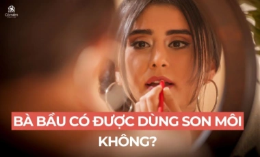 Bà Bầu Dùng Son Môi Lên Màu Đẹp #7 Lưu Ý "Phải Nhớ"