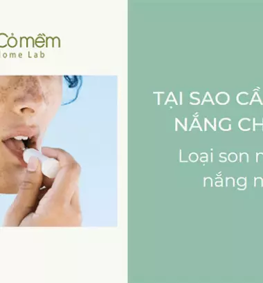 Son môi chống nắng - các tiêu chí lựa chọn bạn cần biết