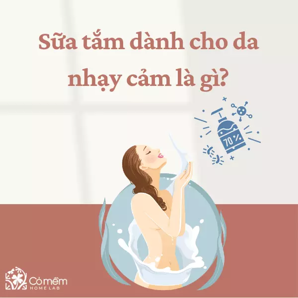 sữa tắm cho da nhạy cảm