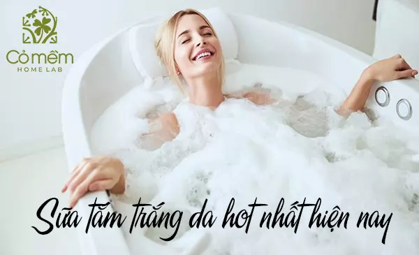 Top 17 sữa tắm trắng da hot nhất cộng đồng mạng hiện nay