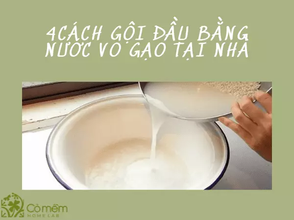 gội đầu bằng nước vo gạo có tác dụng gì