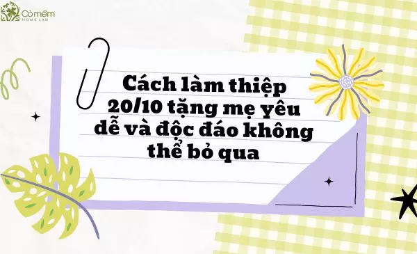 cách làm thiệp 20/10 tặng mẹ