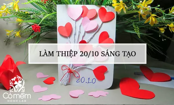 1001 cách làm thiệp 20/10 sáng tạo, ấn tượng nhất 2025