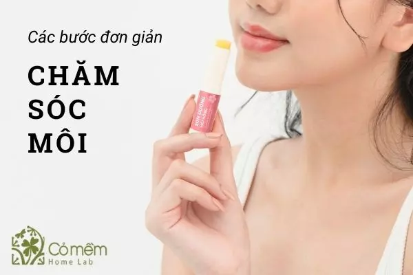 #5 Bí quyết chăm sóc môi mỗi tối với 5 BƯỚC "siêu dễ nhớ"