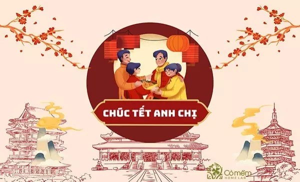 Bỏ túi những câu chúc Tết anh chị độc đáo, ý nghĩa mừng năm mới