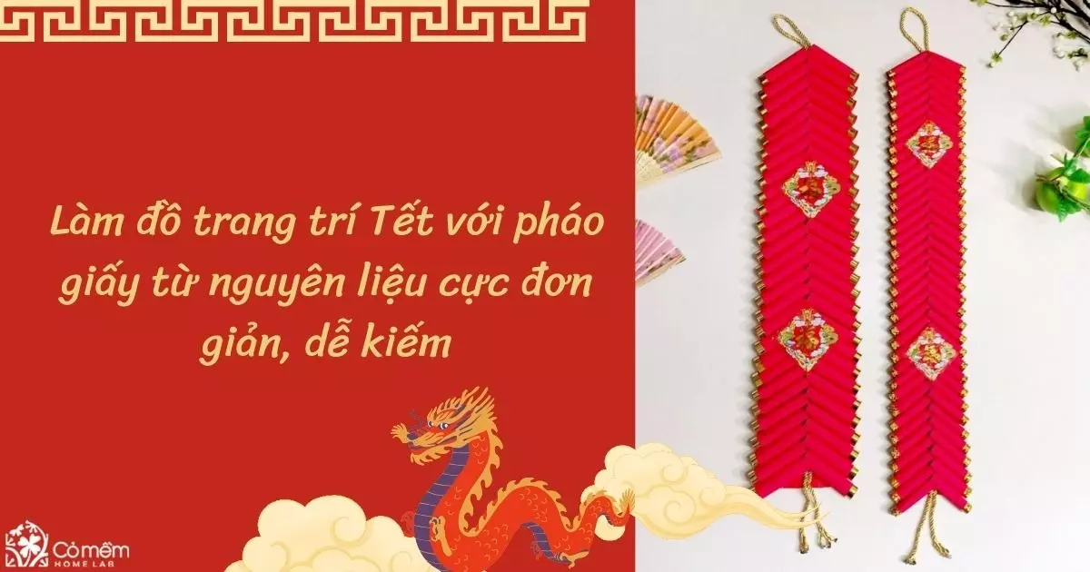 làm đồ trang trí tết