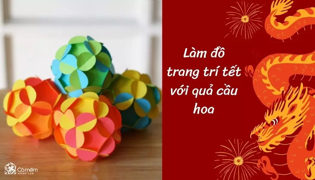 làm đồ trang trí tết