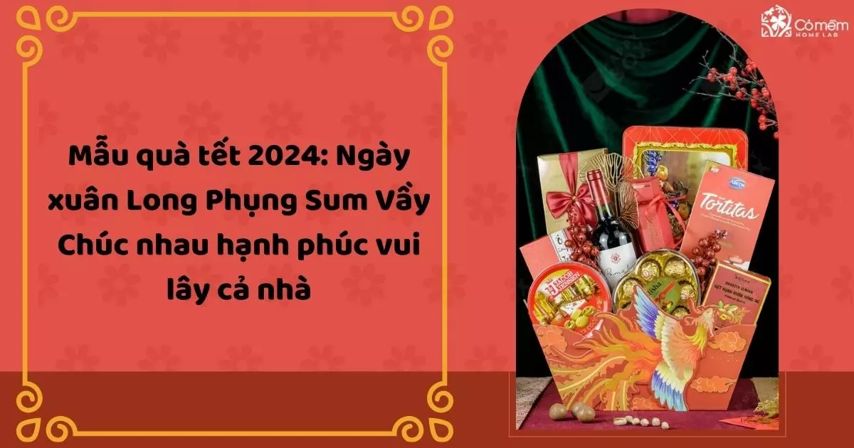 mẫu quà tết 2024