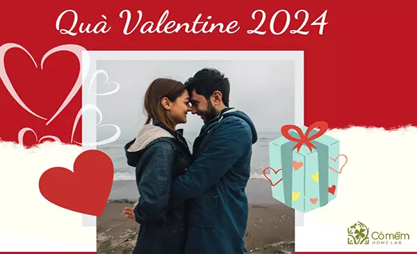 1001+ quà Valentine 2024 cho người yêu ngọt ngào, tinh tế