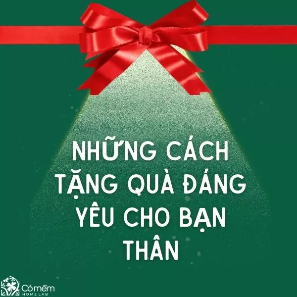 quà tặng 8 3 cho bạn bè