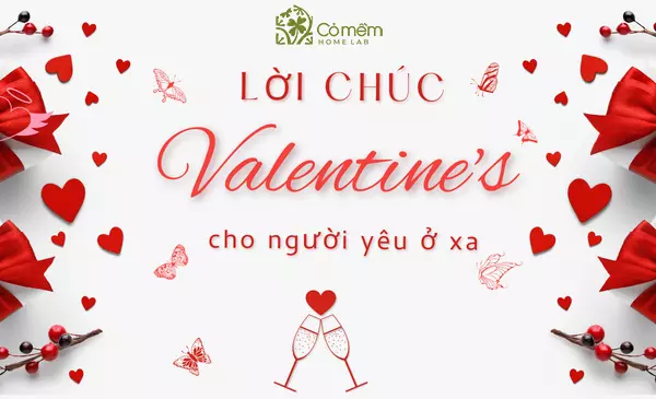 lời chúc valentine cho người yêu ở xa