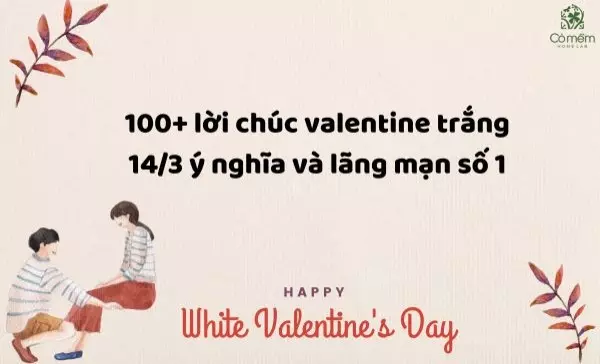 lời chúc valentine trắng