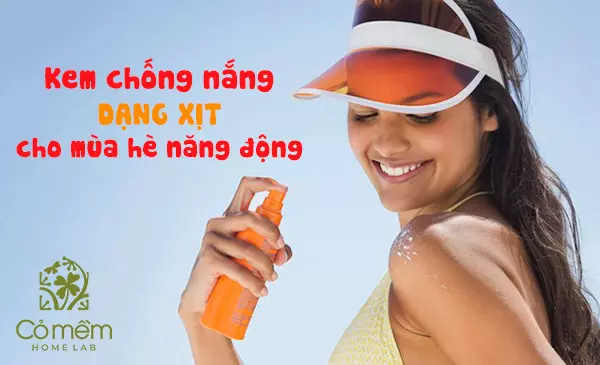 List 12 loại kem chống nắng dạng xịt cho mùa hè này