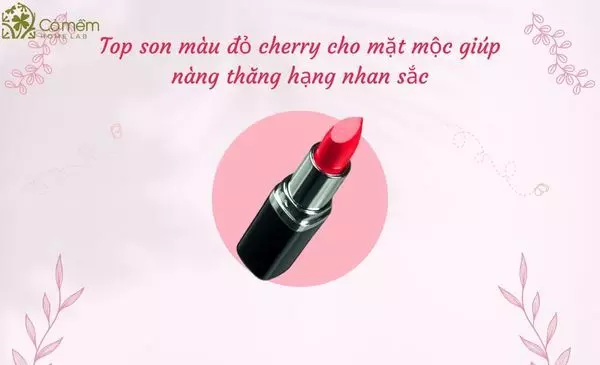 Top son màu đỏ cherry cho mặt mộc giúp nàng thăng hạng nhan sắc