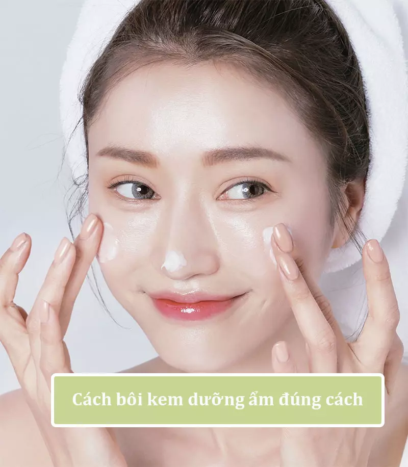 Sử dụng kem dưỡng đúng cách