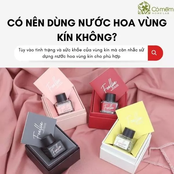  có nên dùng nước hoa vùng kín