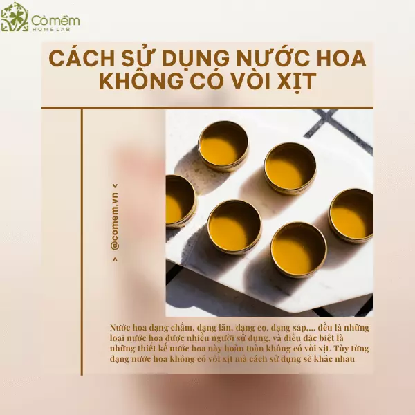 cách sử dụng nước hoa không có vòi xịt