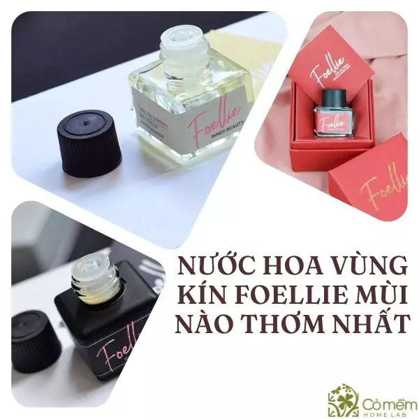 nước hoa vùng kín foellie review