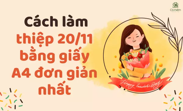 cách làm thiệp 20/11 bằng giấy a4 đơn giản