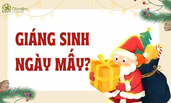 Giáng sinh ngày mấy? Ý nghĩa lễ giáng sinh và quà tặng thích hợp
