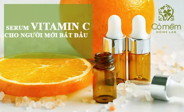 Cách chọn serum vitamin C cho người mới bắt đầu chuẩn
