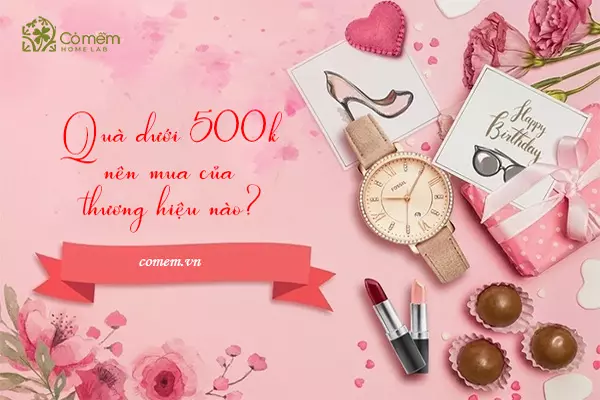 500k mua được gì