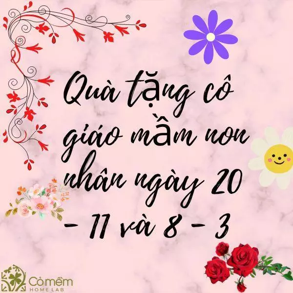 quà tặng 20/11 cho cô giáo mầm non