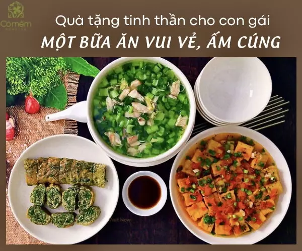 Tặng quà sinh nhật cho con gái 18 tuổi 1 bữa ăn ấm cúng