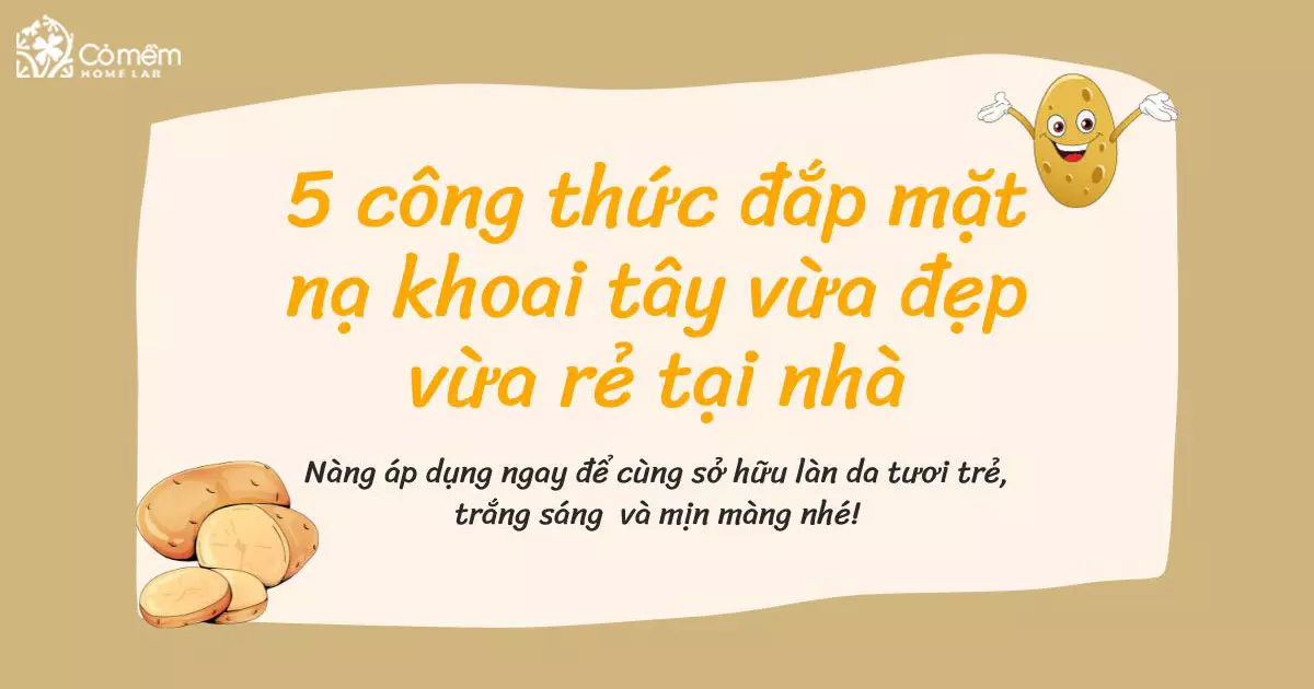 đắp mặt nạ khoai tây