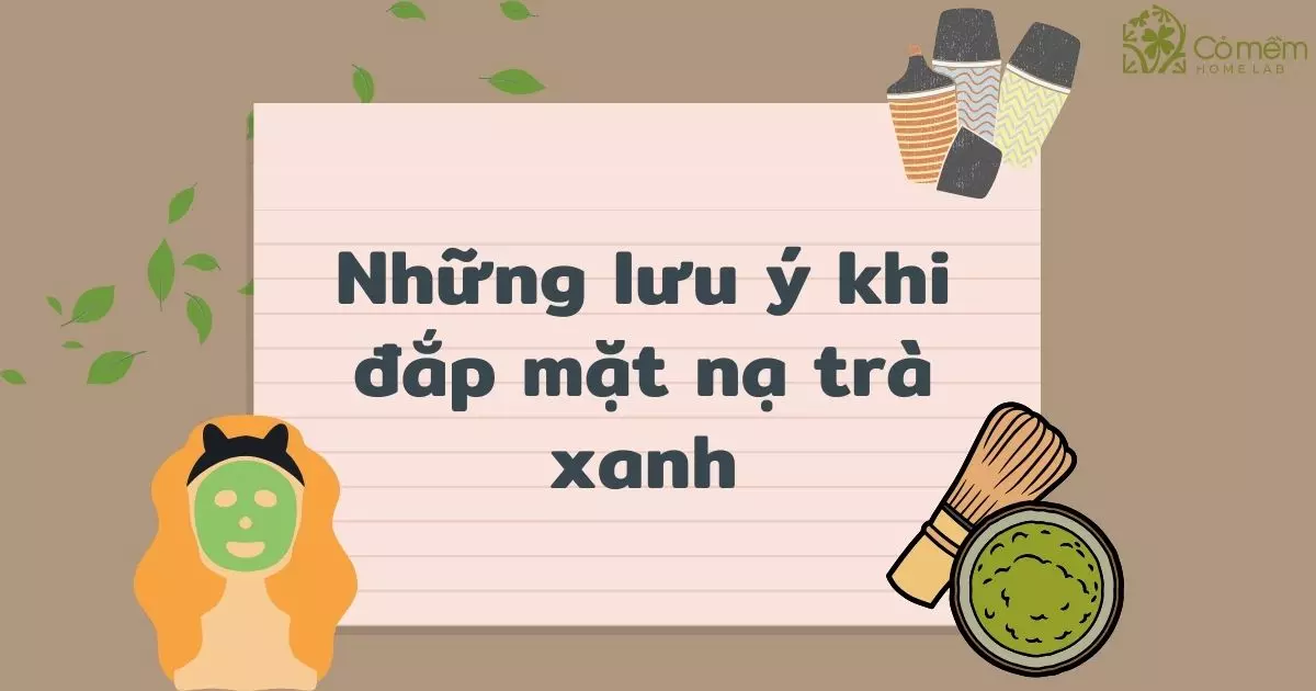 đắp mặt nạ trà xanh