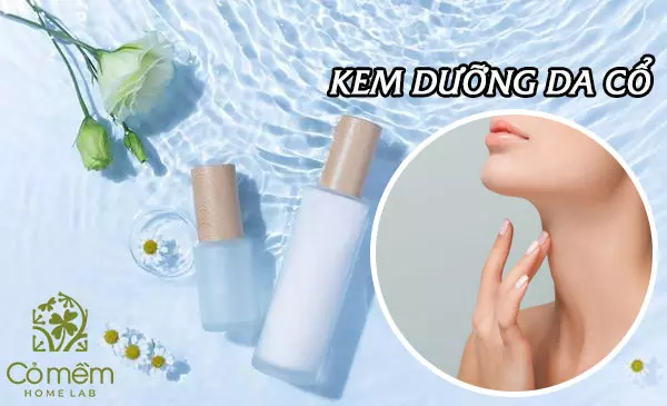 kem dưỡng da cổ