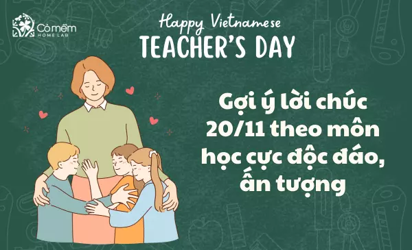 Gợi ý lời chúc 20/11 theo môn học cực độc đáo, ấn tượng