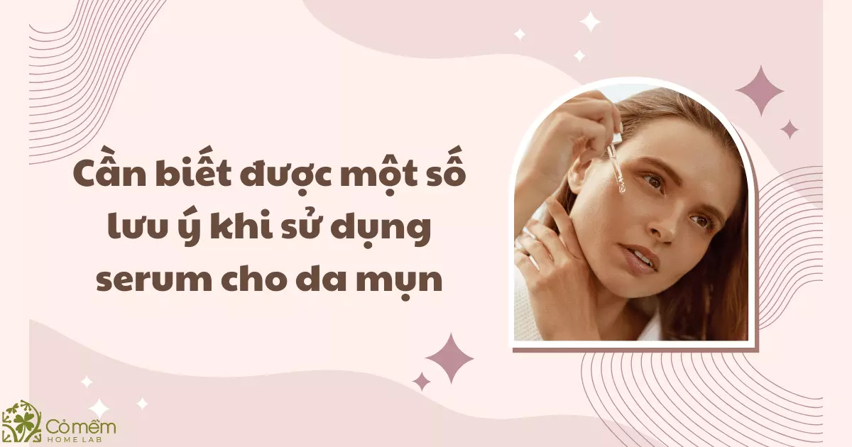 serum cho da mụn