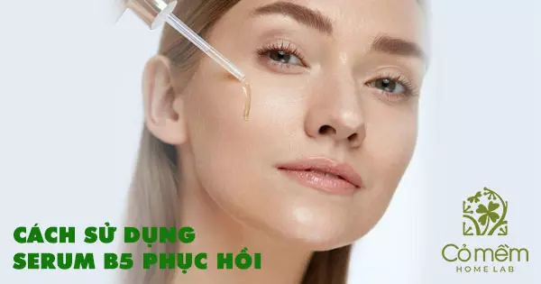 serum phục hồi da b5