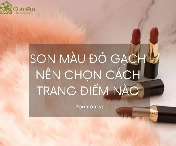 Thỏi nâu gạch cá tính