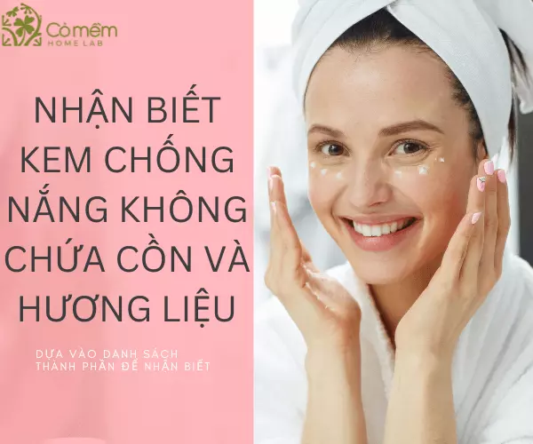 kem chống nắng không cồn không hương liệu