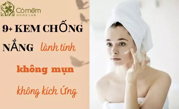 kem chống nắng lành tính